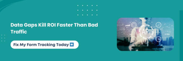 Data Gaps Kill ROI Faster Than Bad Traffic