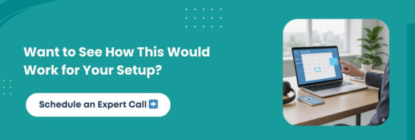 Want to See How This Would Work for Your Setup