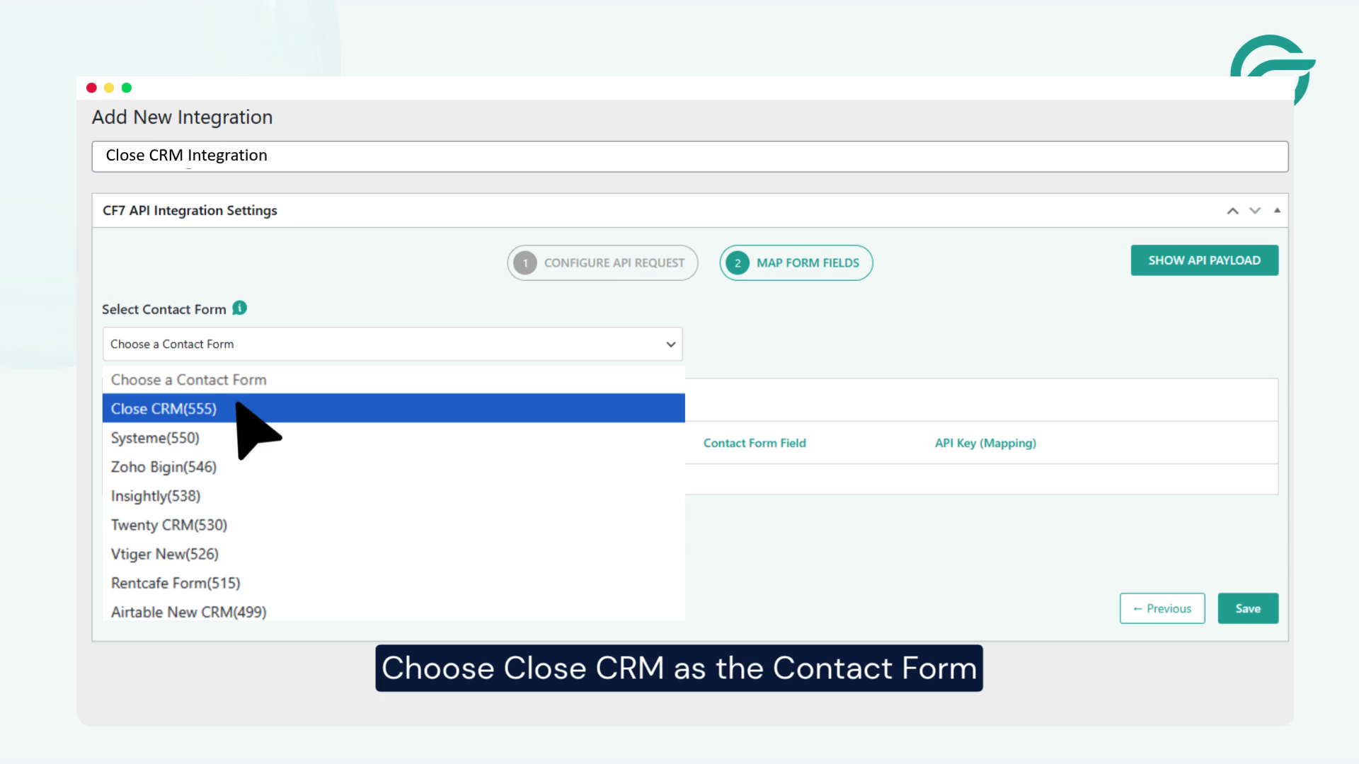 Choose Close CRM as the Contact Form