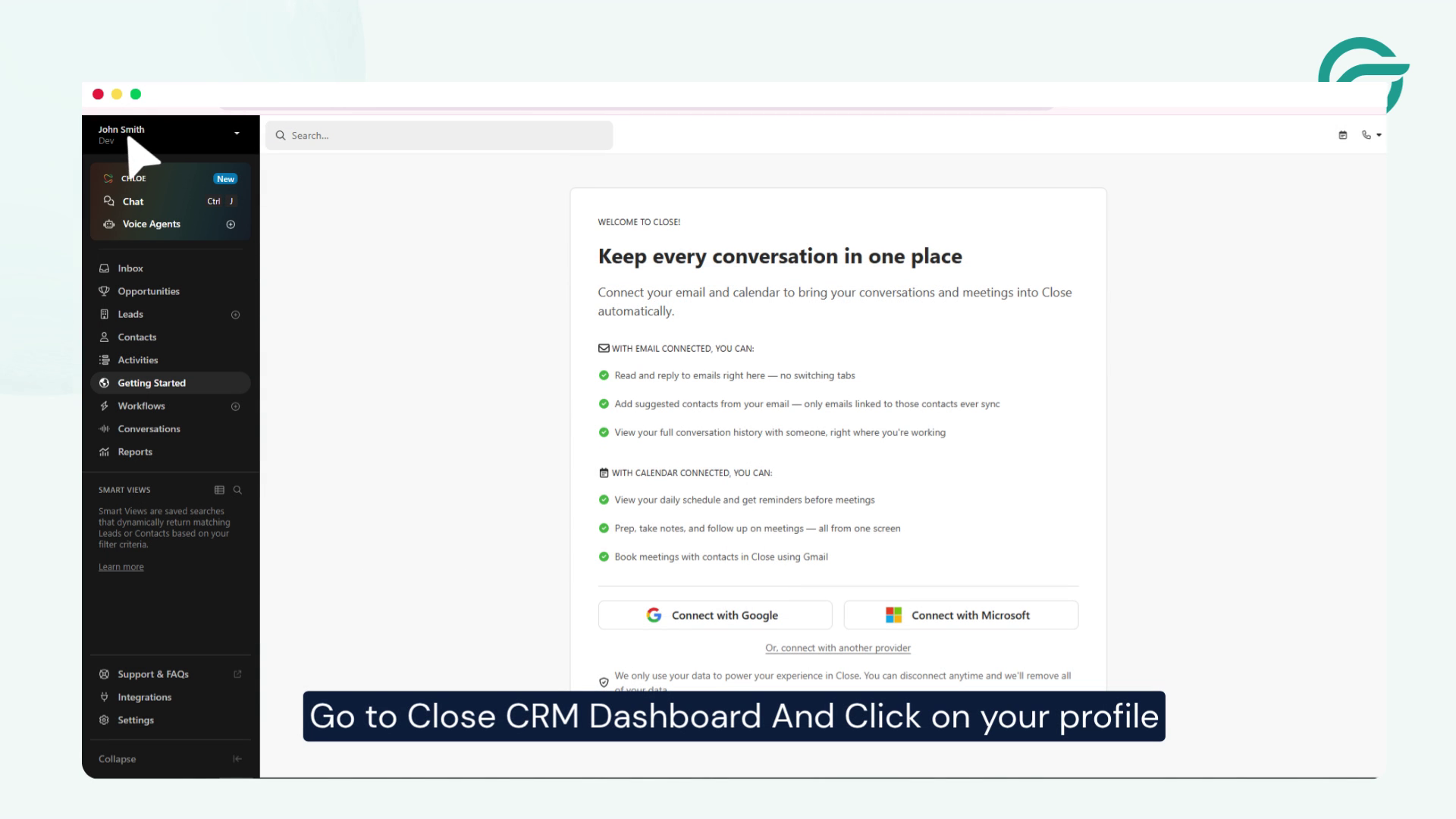 Go to Close CRM Dashboard, Go to profile