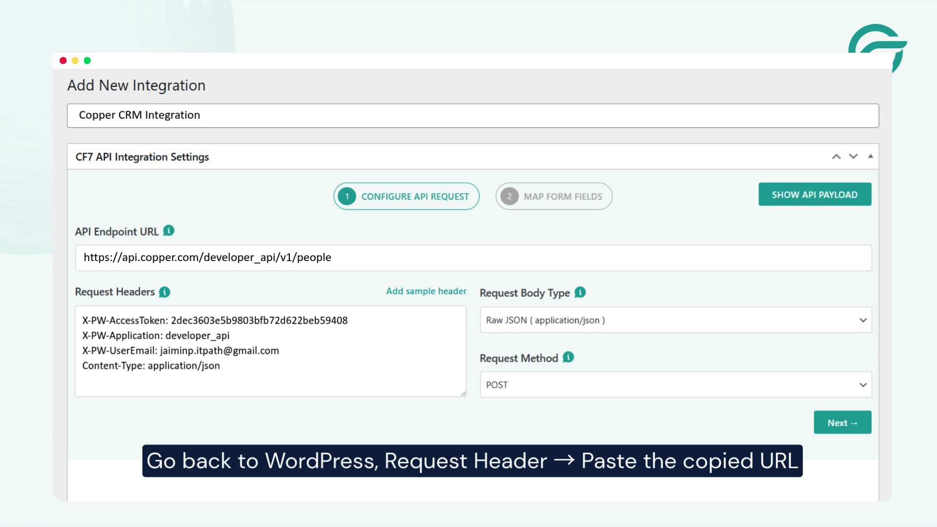 Go back to WordPress, Request Header - Paste the copied URL in the Request Headers field