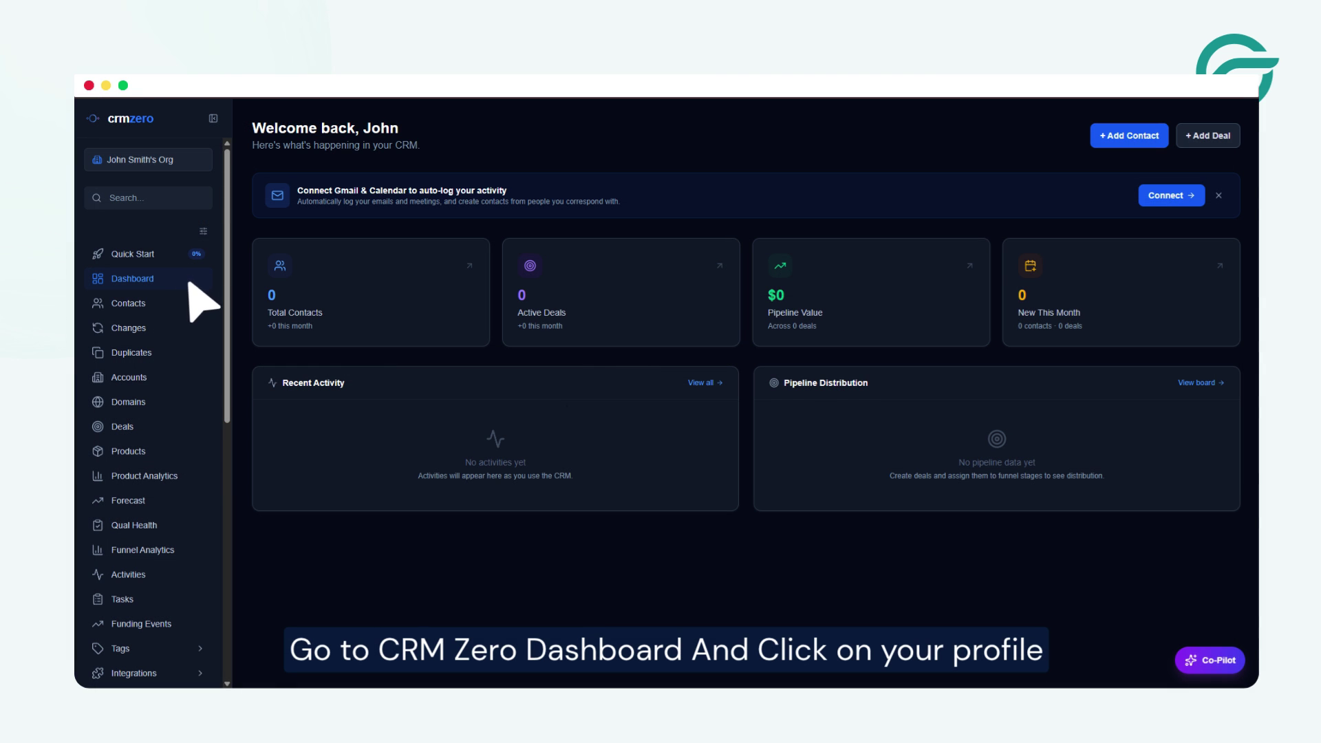Go to CRM Zero Dashboard - Click on your profile