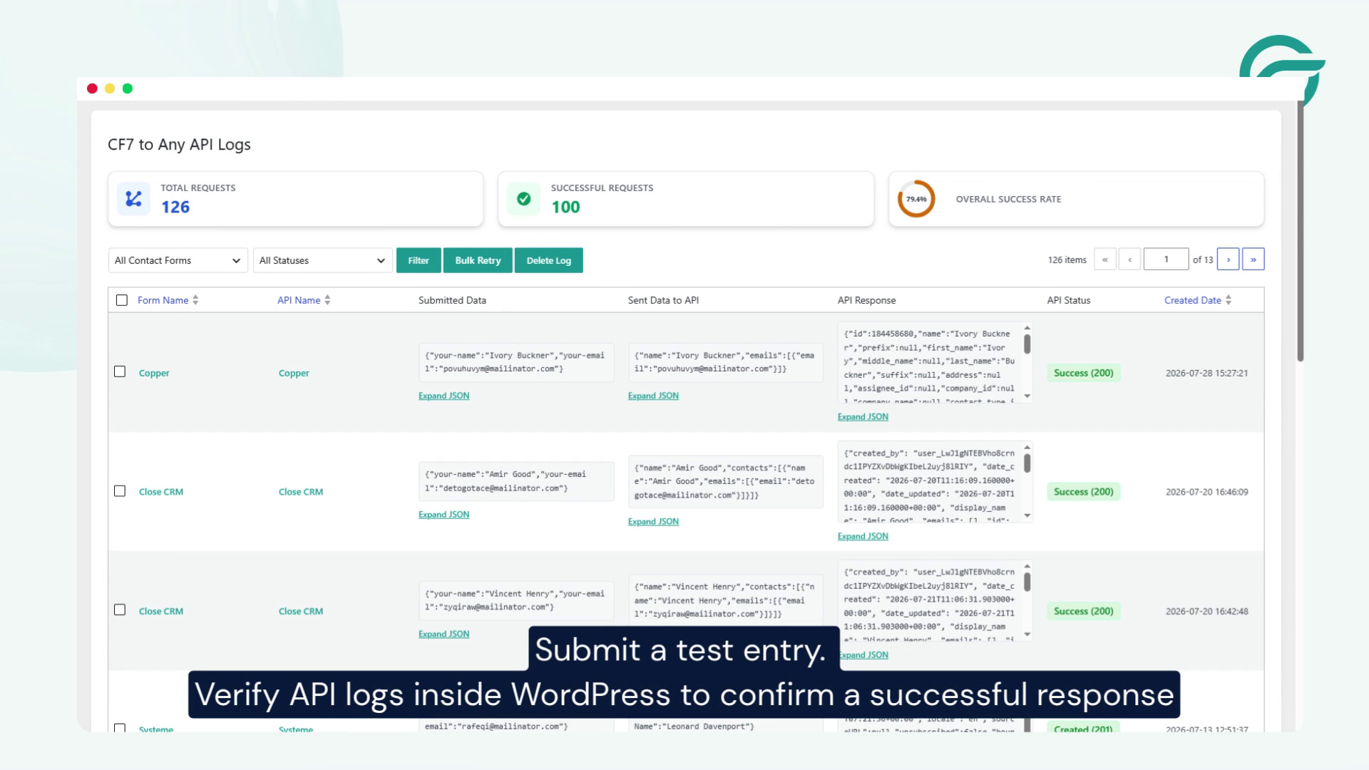 Submit a test entry. Verify API logs inside WordPress to confirm a successful response.