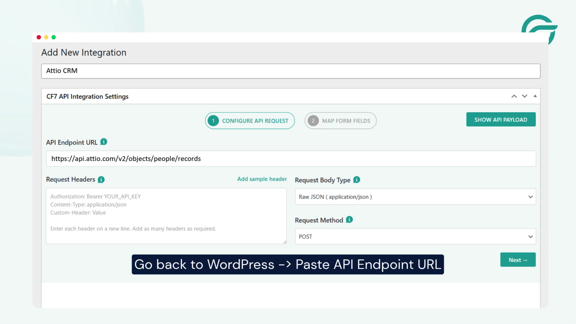 Go back to WordPress Paste the copied API Endpoint URL
