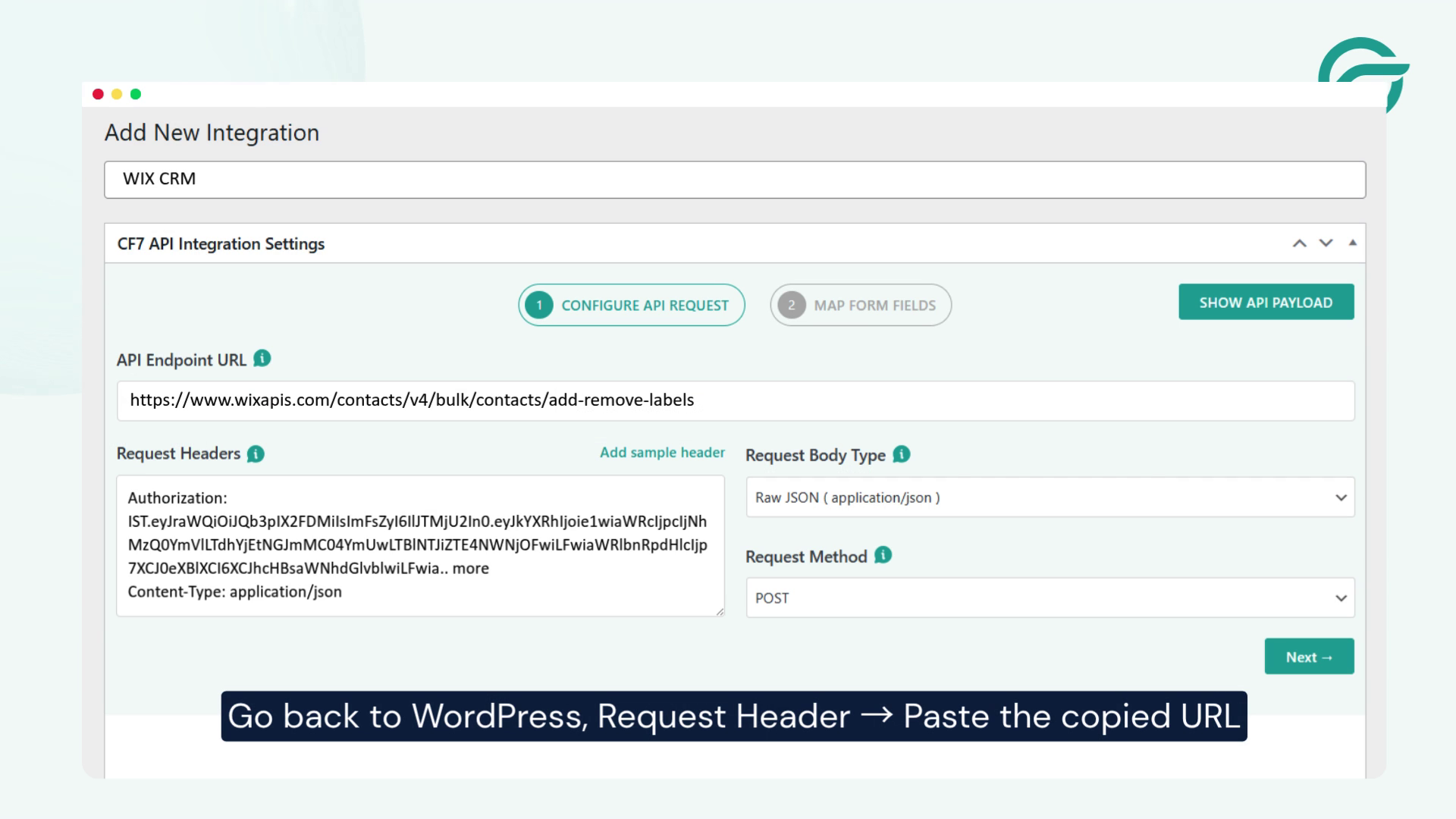 Go back to WordPress, Request Header - Paste the copied URL in the Request Headers field