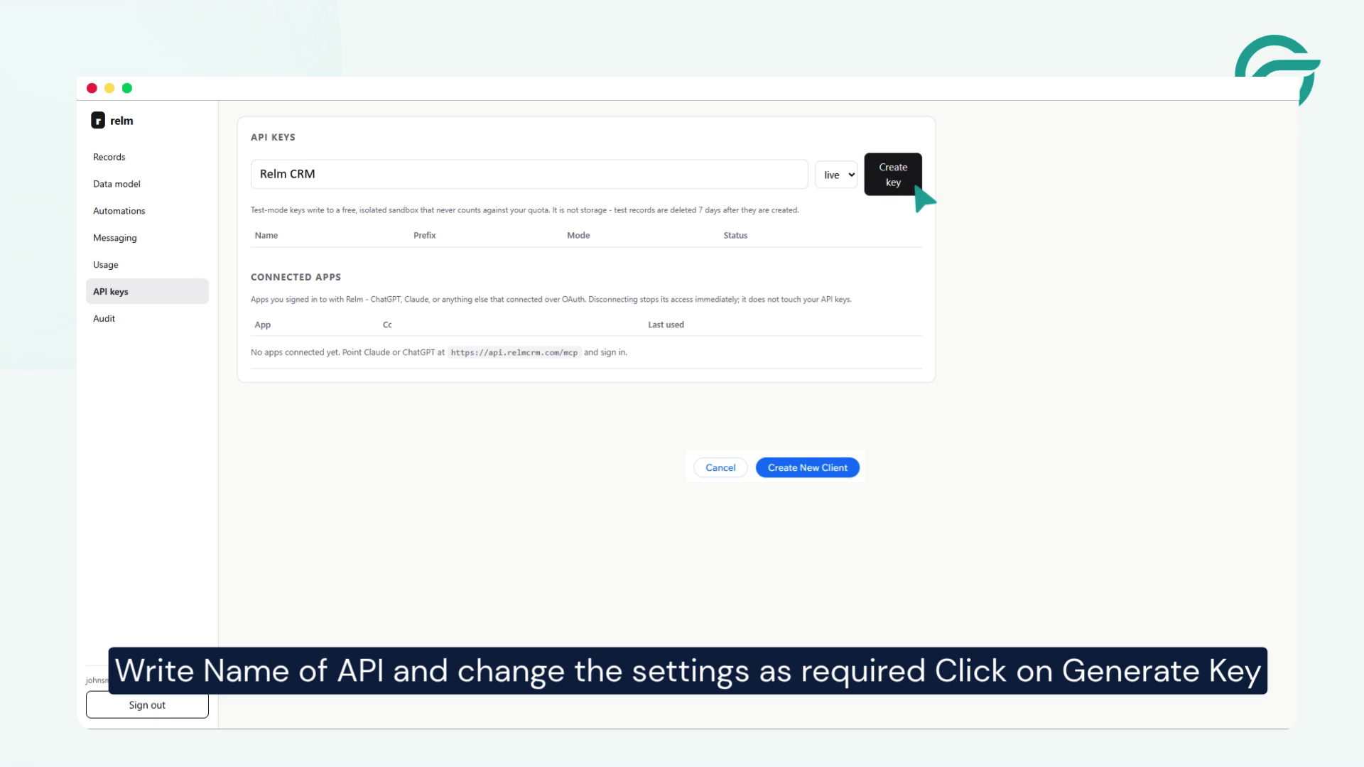 Write Name of API and change the settings as required Click on Generate Key