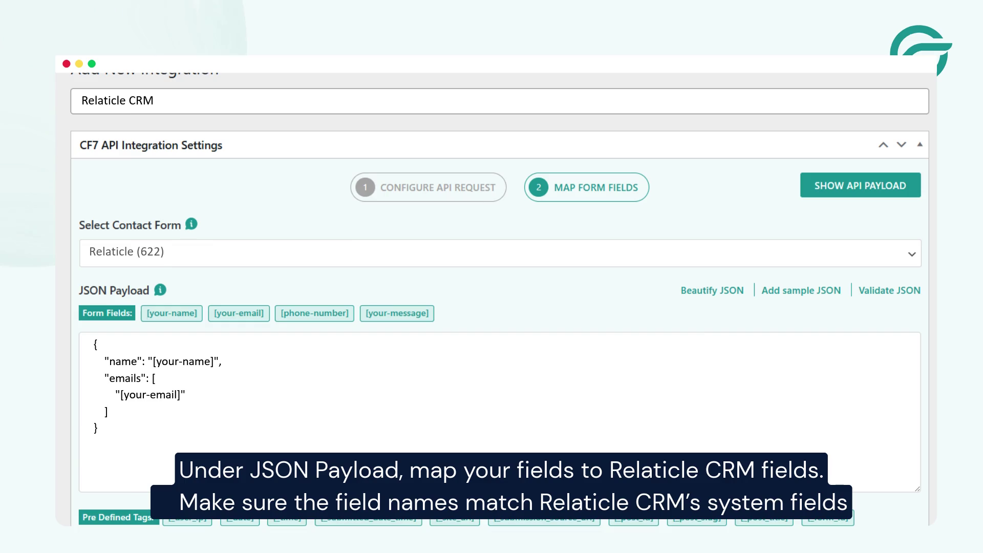 Under JSON Payload, map your fields to Relaticle CRM fields.